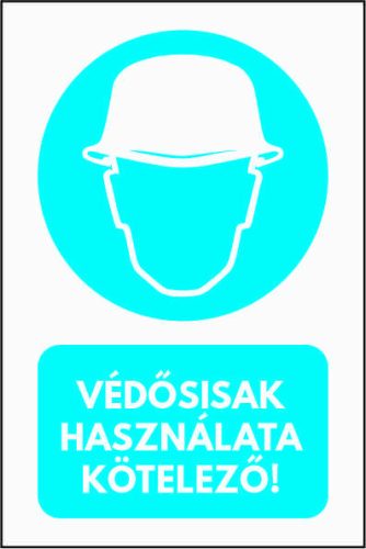 Védősisak használata kötelező matrica